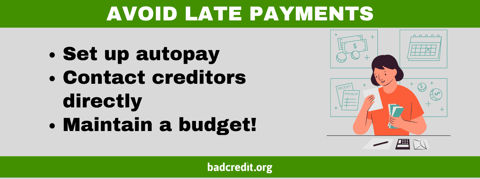 Avoid late payments Avoid late payments
