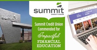 Summit Credit Union Commended for Impactful Financial Education