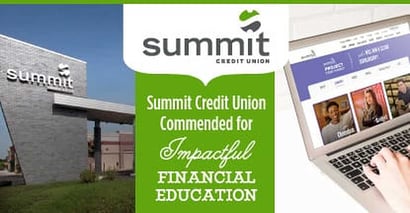 Summit Credit Union Commended For Impactful Financial Education
