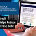 Cambridge Credit Counseling Helps Clients Reduce Credit Card Interest and Payment Amounts to Erase Debt in an Average of Four Years