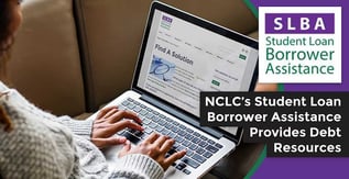 NCLC’s Student Loan Borrower Assistance Provides Debt Resources