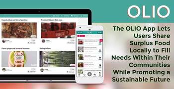 Olio Lets Users Share Food Within Their Communities Olio Lets Users Share Food Within Their Communities