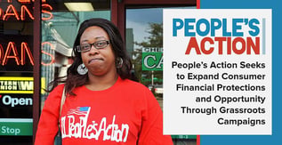 People’s Action Promotes Consumer Financial Protection