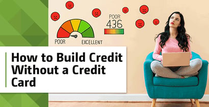 How To Build Credit Without A Credit Card