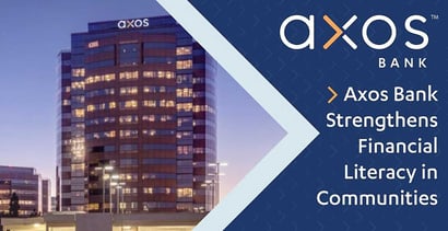 Axos Bank Strengthens Financial Literacy In Communities Axos Bank Strengthens Financial Literacy In Communities