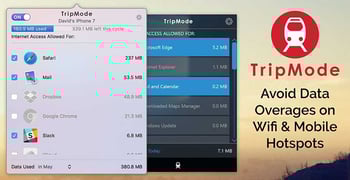 TripMode: Avoid Costly Data Overages When Using Your Laptop on Mobile Hotspots or Public Wifi Networks by Eliminating Unnecessary Operations TripMode: Avoid Costly Data Overages When Using Your Laptop on Mobile Hotspots or Public Wifi Networks by Eliminating Unnecessary Operations