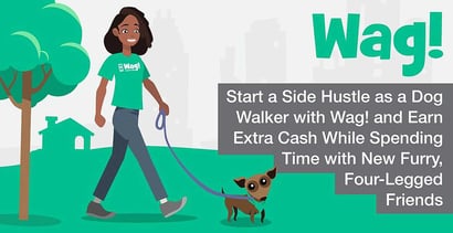 Earn Extra Cash By Becoming A Dog Walker With Wag