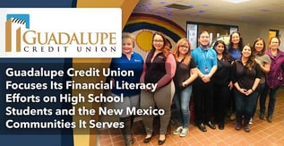 Guadalupe CU Prepares Students for Financial Choices