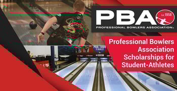 The Professional Bowlers Association Supports Student-Athletes Through the Billy Welu Scholarship and as a Bowl4Life Scholarship Partner The Professional Bowlers Association Supports Student-Athletes Through the Billy Welu Scholarship and as a Bowl4Life Scholarship Partner