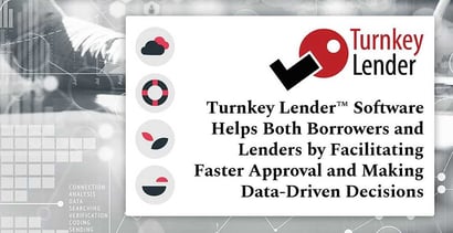Turnkey Lending Software Helps Both Borrowers And Lenders