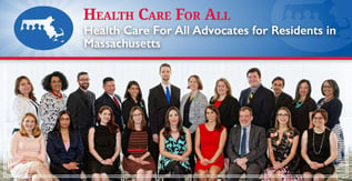 Health Care For All Advocates for Residents in Massachusetts
