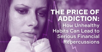 The Price Of Addiction Bad Habits Financial Repercussions The Price Of Addiction Bad Habits Financial Repercussions