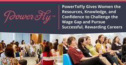 Powertofly Gives Women Tools To Pursue Successful Careers Powertofly Gives Women Tools To Pursue Successful Careers