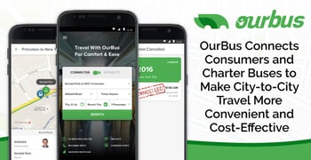 OurBus Connects Consumers and Charter Buses to Make City-to-City Travel More Convenient and Cost-Effective OurBus Connects Consumers and Charter Buses to Make City-to-City Travel More Convenient and Cost-Effective