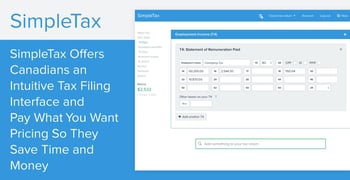 SimpleTax Offers Canadians an Intuitive Tax Filing Interface and Pay What You Want Pricing So They Save Time and Money SimpleTax Offers Canadians an Intuitive Tax Filing Interface and Pay What You Want Pricing So They Save Time and Money