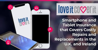 loveit coverit: Device Insurance for Repairs and Replacements
