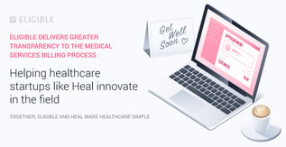 Eligible Delivers Transparency & Efficiency to Medical Billing