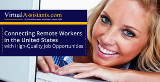VirtualAssistants.com Connects Remote Workers with Jobs