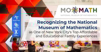 Recognizing National Museum Of Mathematics For Affordable Fun Recognizing National Museum Of Mathematics For Affordable Fun