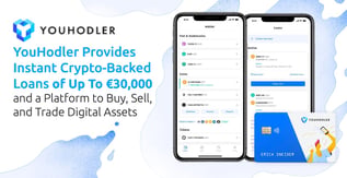 YouHodler: Crypto-Backed Loans Up To €30,000