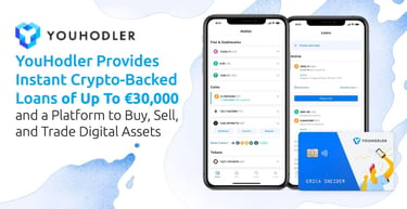 Youhodler Offers Crypto Backed Loans Up To 30000 Euros