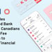 KOHO Provides Full-Featured Bank Accounts to Canadians Seeking No-Fee Alternatives to Traditional Financial Institutions