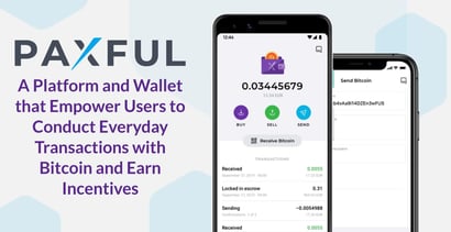 Paxful Allows Users To Pay And Earn Incentives With Bitcoin Paxful Allows Users To Pay And Earn Incentives With Bitcoin