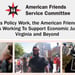 Through Its Policy Work, the American Friends Service Committee is Working To Support Economic Justice in West Virginia and Beyond