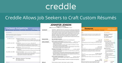 Creddle Allows Job Seekers To Craft Custom Resumes Creddle Allows Job Seekers To Craft Custom Resumes