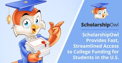 Scholarshipowl Streamlines Access To College Funding Scholarshipowl Streamlines Access To College Funding