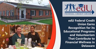 edUFCU Recognized for Education and Volunteerism