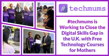 #techmums is Working to Close the Digital Skills Gap in the U.K. with Free Technology Courses for Mothers #techmums is Working to Close the Digital Skills Gap in the U.K. with Free Technology Courses for Mothers