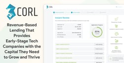 Corl: Revenue-Based Lending That Provides Early-Stage Tech Companies with the Capital They Need to Grow and Thrive