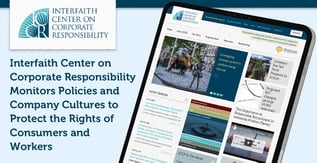 ICCR Protects Consumers and Worker Rights