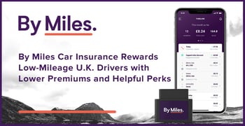 By Miles Insurance Rewards Low Mileage Drivers By Miles Insurance Rewards Low Mileage Drivers