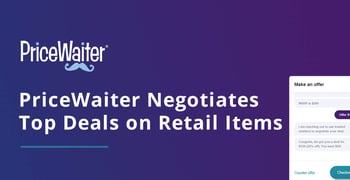 Pricewaiter Negotiates Top Deals On Retail Items Pricewaiter Negotiates Top Deals On Retail Items