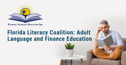 Florida Literacy Coalition Offers Adult Language And Finance Education Florida Literacy Coalition Offers Adult Language And Finance Education