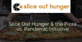 Slice Out Hunger And The Pizza Vs Pandemic Initiative Slice Out Hunger And The Pizza Vs Pandemic Initiative