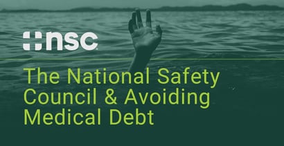 The National Safety Council And Avoiding Medical Debt