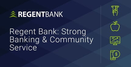 Regent Bank Provides Strong Banking And Community Service
