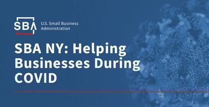 How The Sba Ny Is Helping Businesses During Covid How The Sba Ny Is Helping Businesses During Covid