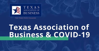 Texas Association Of Business And Covid 19 Texas Association Of Business And Covid 19