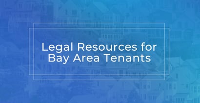 Legal Resources For Bay Area Tenants