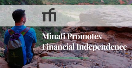 Minafi Promotes Financial Independence