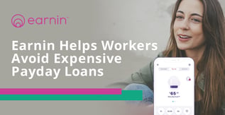 Earnin Lets People Access Advance Paycheck Funds