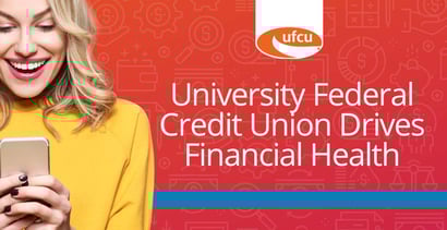 The University Federal Credit Union Drives Financial Health The University Federal Credit Union Drives Financial Health