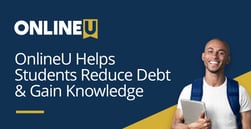 OnlineU Helps Students Reduce Debt by Connecting them to Online Programs with the Best Value