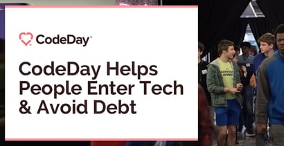 Codeday Helps People Enter Tech And Avoid Debt Codeday Helps People Enter Tech And Avoid Debt