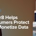 Gener8 Ads Help Consumers Protect Their Data and Earn Revenue to Pay Down Consumer Debt