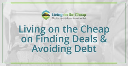 Living On The Cheap On Finding Deals And Avoiding Debt